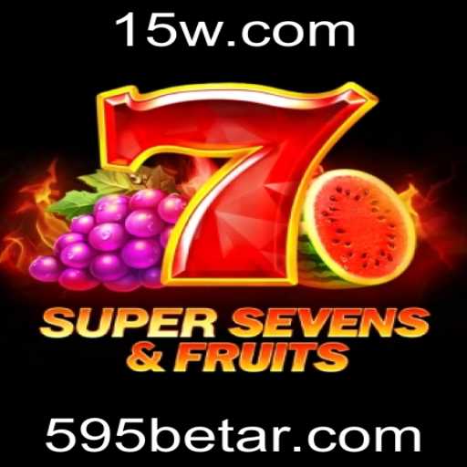 Explorando o Universo do Jogo 7SuperSevensFruits 595bet