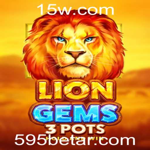 Explorando o Fascinante Mundo de LionGems3pots e 595bet