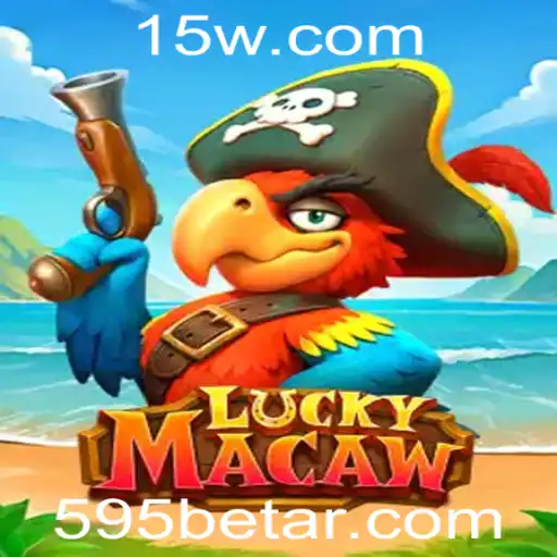 Explorando o Fascinante Universo de LuckyMacaw com 595bet